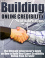 Thumbnail Building Online Credibility For Infopreneurs 