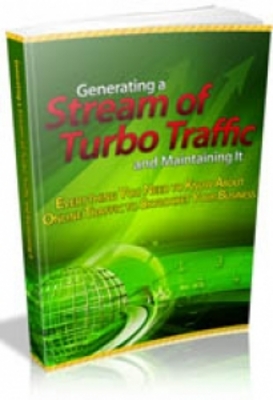 Product picture *NEW*Generating A Stream Of Turbo Traffic And Maintaining It