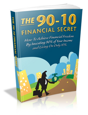 Product picture The 90 -10 Financial Secret 