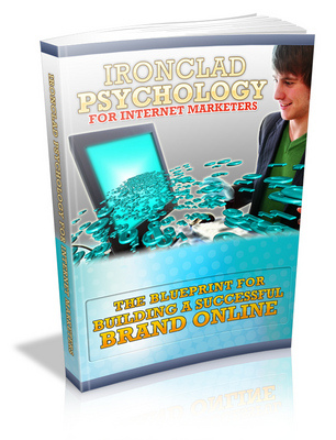 Product picture Ironclad Psychology For Internet Marketers 