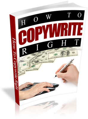 Product picture How To Copywrite Right 