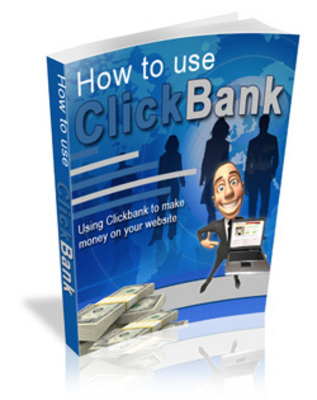 Product picture How To Use Click Bank 