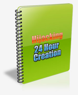 Product picture Hijacking 24 Hour Creation 