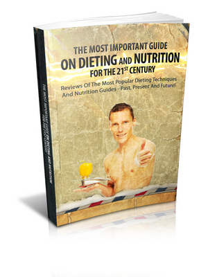 Product picture The Most Important Guide On Dieting And Nutrition ...