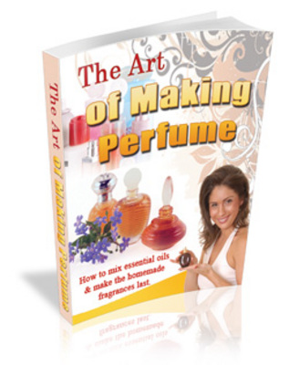 Product picture The Art of Making Perfume 