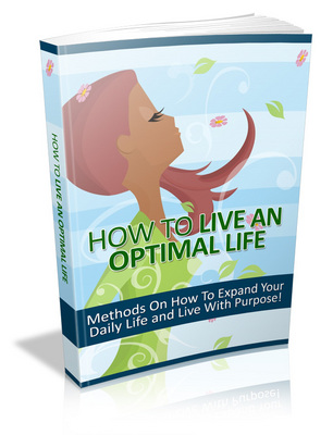Product picture How to Live an Optimal Life (MRR)