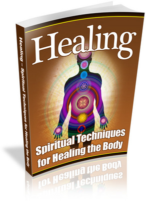 Product picture Healing Spiritual Techniques For Healing The Body (MRR)