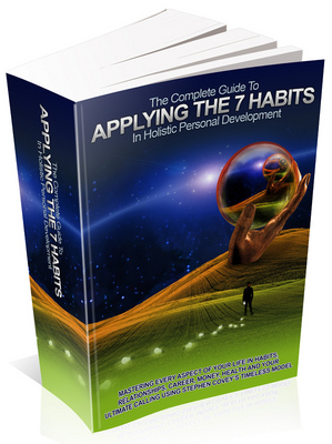 Product picture The Complete Guide To Applying The 7 Habits In Holistic P...