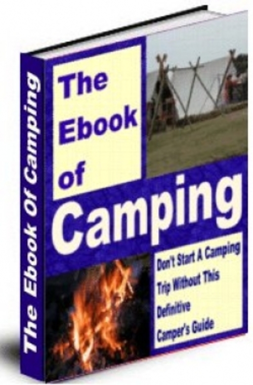 Product picture The Ebook of Camping 
