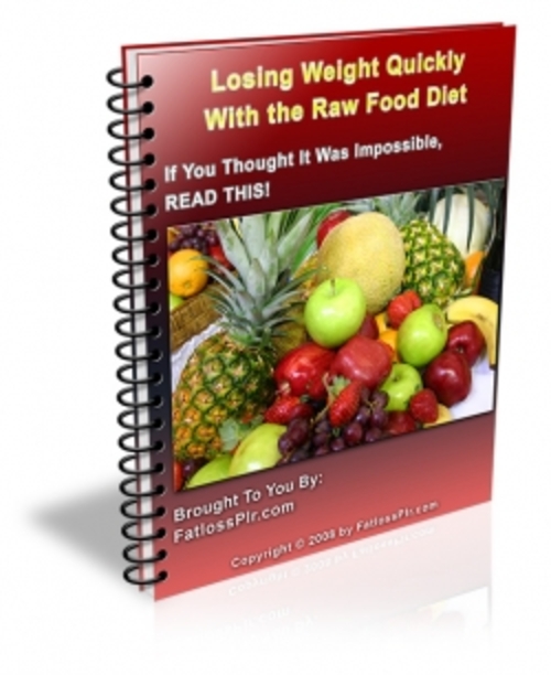 Product picture Losing Weight Quickly With The Raw Food Diet